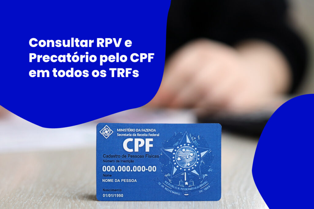 Consultar rpv e precatório pelo CPF