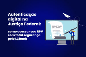 Autenticação digital na Justiça Federal