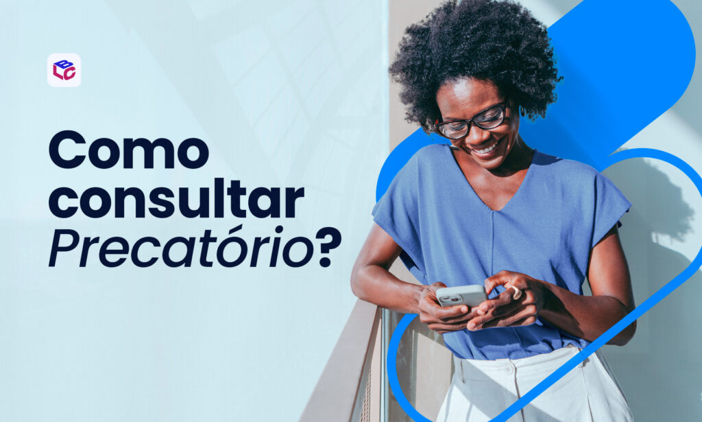 como-consultar-precatorio-o-lcbank-te-explica