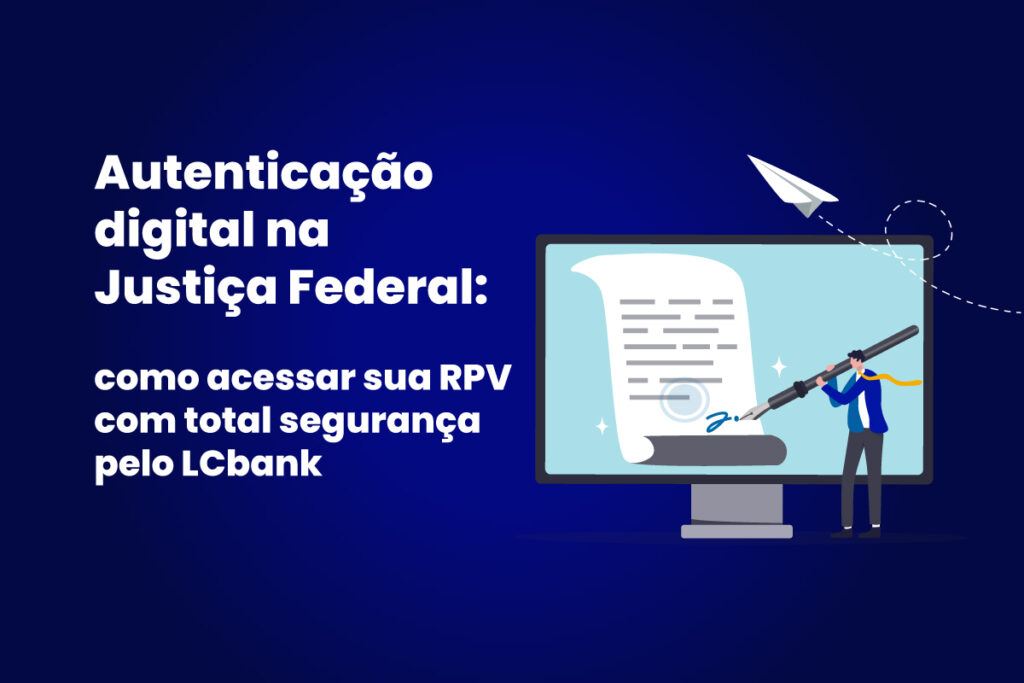 Autenticação digital na Justiça Federal