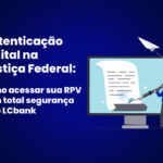 Autenticação digital na Justiça Federal